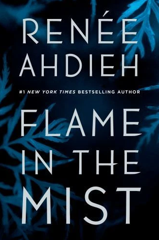Flame in the Mist by Renée Ahdieh